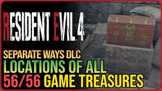 Resident Evil 4 Remake Separate Ways All Treasure Locations