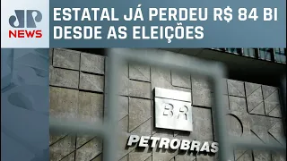 Petrobras perde R$ 30 bilhões em valor de mercado