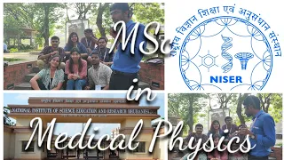 How to become a Medical Physicist | MSc In Medical Physics | NISER