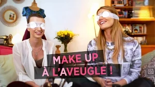 Make Up à l'aveugle !