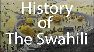 Swahili: East African City States  - African Empires Ep.3