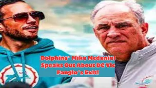 Breaking News: Dolphins' Mike Mcdaniel Speaks Out About DC Vic Fangio's Exit!