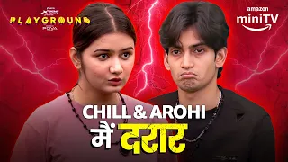 Chill Gamer Aur Arohi Ke Beech Huyi Ladayi?😱| Playground Season 3 | Amazon miniTV