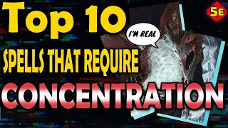 Top 10 Concentration Spells in DnD 5e