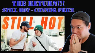 THE RETURN - STILL HOT by Connor Price & Nic D - Audio Engineer Reacts