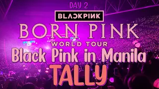 Blackpink in Manila | TALLY | Born Pink World Tour #BornPinkinManila
