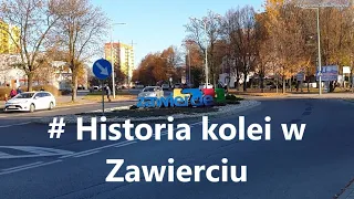 Historia kolei w mieście Zawiercie. Ciekawa Przeszłość kolejnictwa #zawiercie  #dworzec #kolej