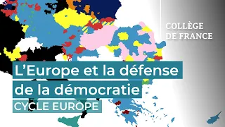 L’Europe et la défense de la démocratie (1) - Jan-Werner Müller (2023-2024)