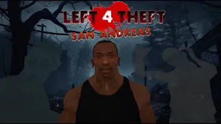 Left 4 Theft San Andreas - Halloween Special 2023