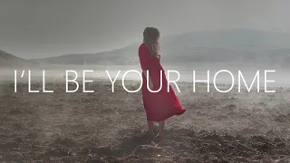 Aaron Trinh x Sazu x Mary Shannon - I'll Be Your Home (Lyrics)