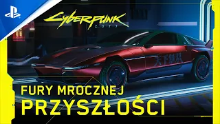 Cyberpunk 2077 - Fury Mrocznej Przyszłości | PS4 | PS5