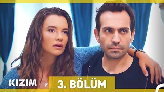 Kızım 3. Bölüm