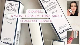 10 Dupes & what I really think about Chanel Rouge Allure Velvet Nuit Blanche lipsticks