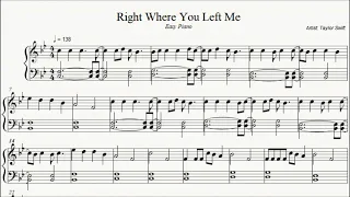 Taylor Swift - Right Where You Left Me (Easy Piano) Sheet Music