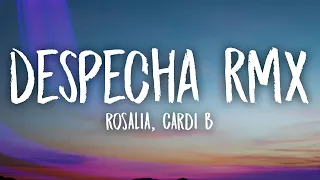 ROSALÍA & Cardi B - DESPECHÁ REMIX (Letra/Lyrics)