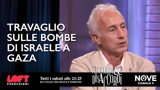 Travaglio sulle bombe di Israele a Gaza