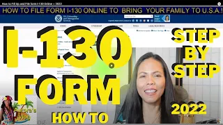 How to Fill Up and File form I-130 Online ~ 2022