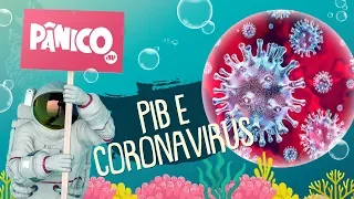 Economista Leonardo Lima e Deputado Daniel José | PÂNICO - AO VIVO - 16/03/20 - PARTE UM