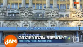 Cook County Hospital Redevelopment