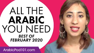 Your Monthly Dose of Arabic - Best of February 2020