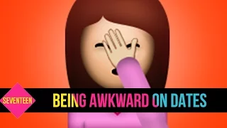 7 Dating Struggles Only Awkward Girls Understand