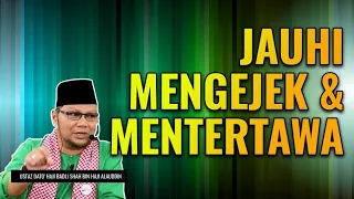 JAUHI MENGEJEK DAN MENTERTAWA | Ustaz Badli Shah Alauddin