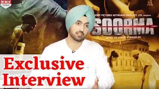 Diljit Dosanjh Exclusive Interview about his latest movie Soorma