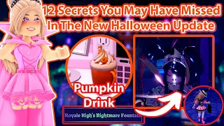 12 Secrets You Missed In The NEW HALLOWEEN Update Every Player Should Know About Royale High