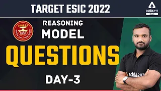 TARGET ESIC 2022 | REASONING MODEL QUESTIONS | DAY-3 | ADDA247 Telugu