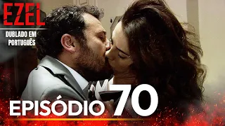 Ezel Novela Brasileiro | Episódio 70  | Versão Longa