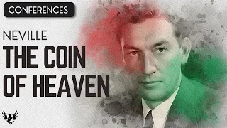 💥 The Coin of Heaven  ❯ Neville Goddard ❯ Original Recording 📚