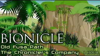 Old Fusa Path/The Chronicler's Company (HQ Remake) [1 Hour] - Mata Nui Online Game II Soundtrack