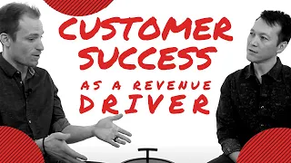 Using Customer Success As A Revenue Driver | Uvaro On Demand