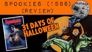 Spookies (1986) #Review | 31 Days of #Halloween #Horror #Movie #9 | Frumess