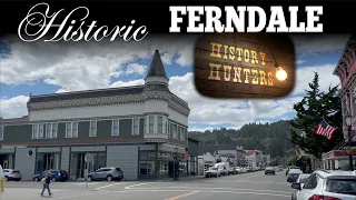 Ferndale: Historic Town Trapped in Time!