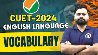 CUET 2024 English Language | Vocabulary ( One Word Substitution) #vocabulary