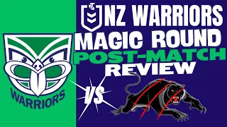 NZ Warriors V Penrith Panthers | NRL Magic Round Post Match Review | The Warriorholic