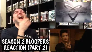 SHADOWHUNTERS - SEASON 2 BLOOPERS (PART 2) REACTION