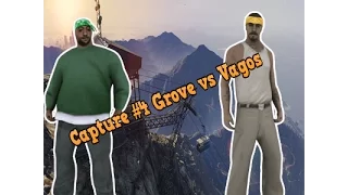 [SAMP RP 04] Capture#4 Vagos vs Grove