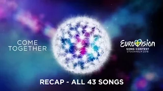 Eurovision Song Contest 2016 - Recap of All Songs
