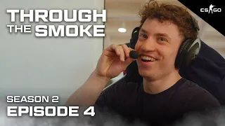 Are We NA or EU CS:GO? - Through The Smoke | S2 E4