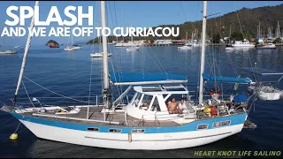 SPLASH AND WE ARE OFF TO CURRIACOU |EP 114