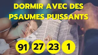 Psaume 91,psaume 27,Psaume 23,psaume 1(psaumes puissants pour mediter)(verset biblique pour dormir)