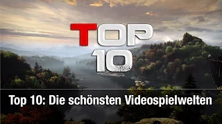 Top 10 Spielewelten | Das sind die schönsten Welten