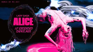 Lady Gaga - Alice (12" Extended Dance Mix)