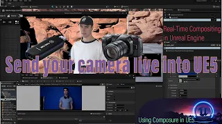 How to send live camera footage into Unreal Engine: Using Composure in UE5