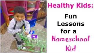 Mommy Motivation: Healthy Children and Fun Lessons from a Homeschool Kid