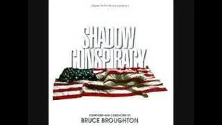 Shadow Conspiracy - Suite (Bruce Broughton)