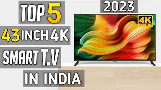 Top 5 best 43 inch 4k tv in india 2023 | best 43 inch 4k smart tv 2023