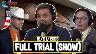 WHEN THE SHOW GOES ON TRIAL | FULL SHOW | The Dan Le Batard Show with Stugotz | 12/21/2023